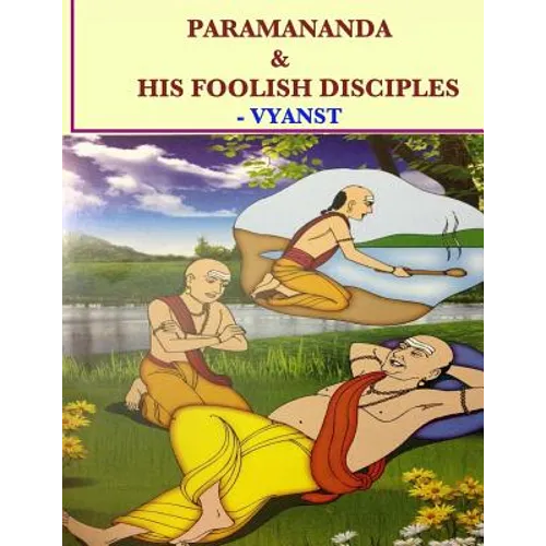 Paramananda & his foolish disciples - Paperback