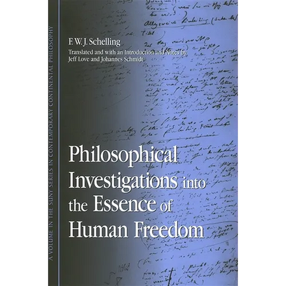 Philosophical Investigations into the Essence of Human Freedom - Paperback