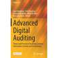 Advanced Digital Auditing: Theory and Practice of Auditing Complex Information Systems and Technologies - Hardcover