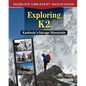 Exploring K2: Kashmir's Savage Mountain - Hardcover
