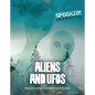 Aliens and UFOs: Investigating History's Mysteries - Paperback