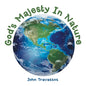 God's Majesty in Nature - Paperback