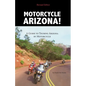 Motorcycle Arizona - Paperback