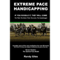 Extreme Pace Handicapping: If You Doodle They Will Come - Paperback