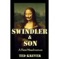 Swindler & Son: A Heist Misadventure - Paperback