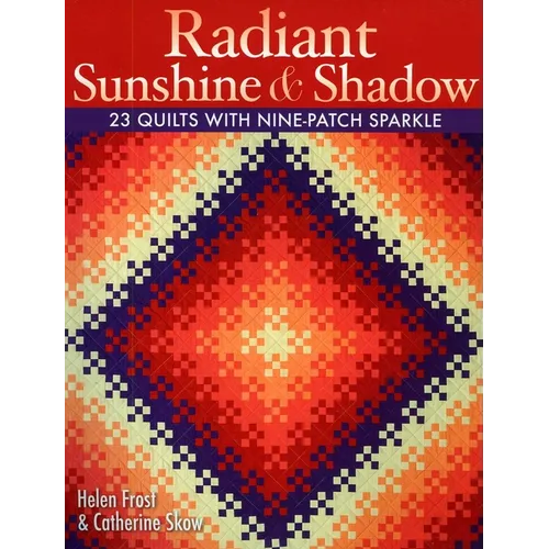 Radiant Sunshine & Shadow- Print on Demand Edition - Paperback