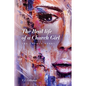 The Real life of a Church Girl, The Untold Story - Paperback