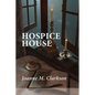Hospice House - Paperback