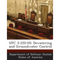 Ufc 3-220-05: Dewatering and Groundwater Control - Paperback