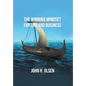 The Winning Mindset for Life and Business - Hardcover