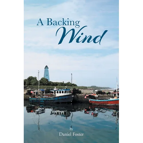 A Backing Wind - Paperback