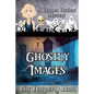 Ghostly Images - Paperback