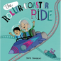The Roller Coaster Ride - Hardcover