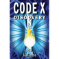 CODE X Discovery: A Science Fiction Conspiracy Thriller / Fantasy Genetic Mystery - Paperback