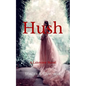 Hush - Paperback