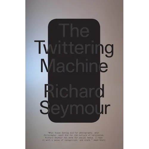 The Twittering Machine - Hardcover