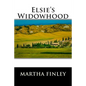 Elsie's Widowhood - Paperback