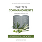 The Ten Commandments (Annotated, Updated): Reasonable Rules for Life - Paperback