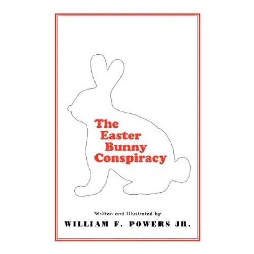 The Easter Bunny Conspiracy - Paperback