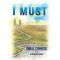I Must - Paperback