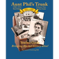 Aunt Phil's Trunk Volume Two Teacher Guide Third Edition: Curriculum that brings Alaska history alive! - Paperback