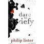 Dare to Defy - Paperback