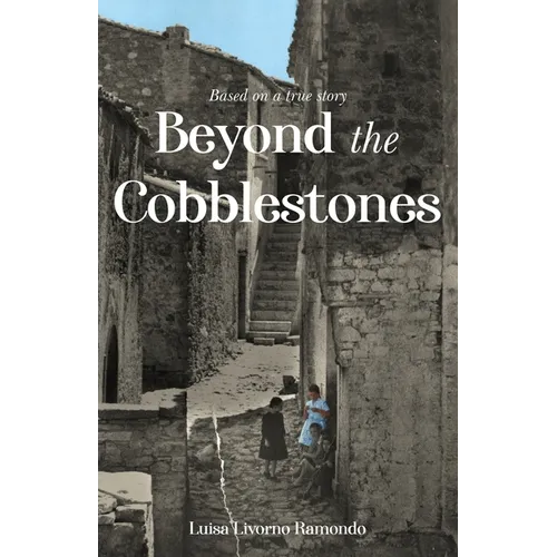 Beyond the Cobblestones - Paperback