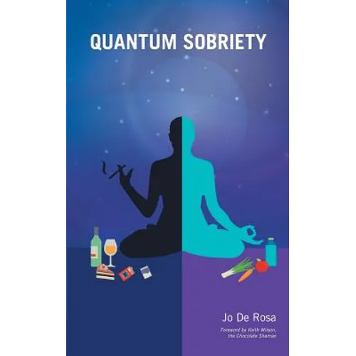 Quantum Sobriety - Paperback