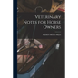 Veterinary Notes for Horse Owners - Paperback