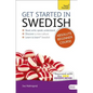 Get Started in Swedish Absolute Beginner Course: The Essential Introduction to Reading, Writing, Speaking and Understanding a New Language - Paperback