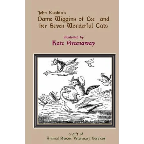 Dame Wiggins of Lee, and her seven wonderful cats: a humorous tale - Paperback