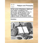 All the works of Epictetus, which are now extant; consisting of his discourses, preserved by Arrian, in four books, the Enchiridion, and fragments. Tr - Paperback