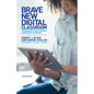 Brave New Digital Classroom: Technology and Foreign Language Learning, Third Edition - Hardcover