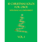 10 Christmas Solos for Oboe with Piano Accompaniment: Vol. 1 - Paperback