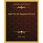Light On The Egyptian Revival - Paperback