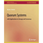 Quorum Systems: With Applications to Storage and Consensus - Paperback