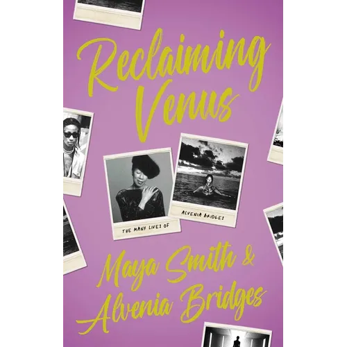 Reclaiming Venus: The Many Lives of Alvenia Bridges - Paperback