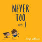 Never Too Little! - Paperback