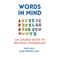 Words in Mind: An Affable Guide to Building Vocabulary - Paperback
