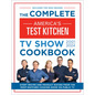 The Complete America's Test Kitchen TV Show Cookbook 2001-2024: Every Recipe and Product Rating from the Most-Watched Cooking Show on Public TV - Hardcover