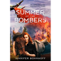 Summer of the Bombers - Paperback