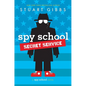 Spy School Secret Service - Hardcover