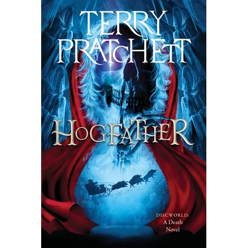 Hogfather: A Discworld Novel - Paperback