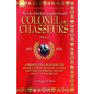 Colonel of Chasseurs - A French Cavalryman in the Retreat from Moscow, Lutzen, Bautzen, Katzbach, Leipzig, Hanau & Waterloo. - Paperback