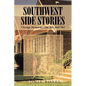 SouthWest Side Stories: Chicago Memories (50s, 60s, and 70s) - Paperback