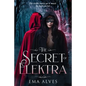 The Secret of Elektra - Paperback