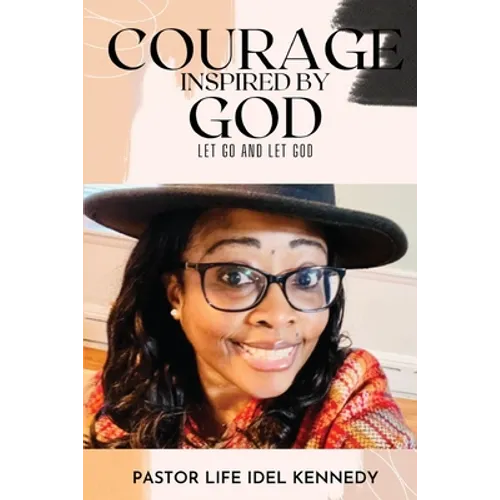 Courage Inspired by God - Paperback