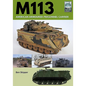 M113: American Armoured Personnel Carrier - Paperback