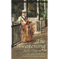 The Awakening - Mass Market Paperbound