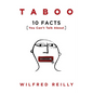 Taboo: 10 Facts You Can't Talk about - Hardcover
